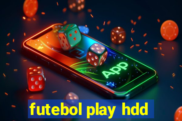 futebol play hdd